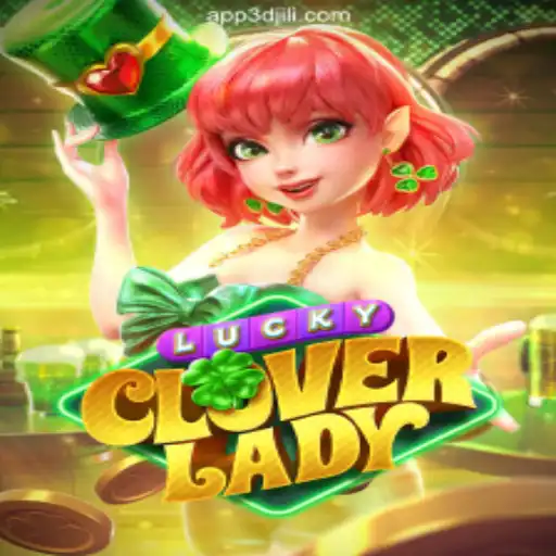 Discover the Exciting World of LuckyCloverLady at 3DJiLi.COM Online Casino Philippines
